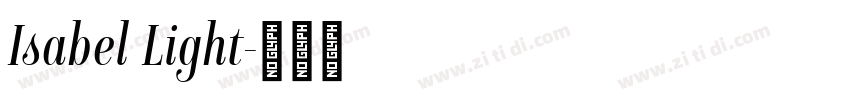 Isabel Light字体转换